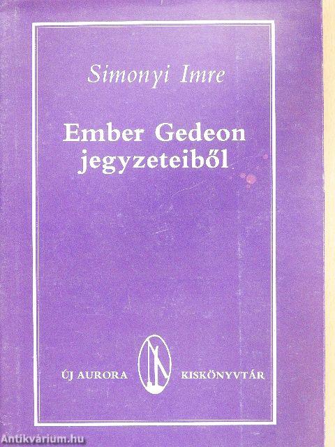 Ember Gedeon jegyzeteiből