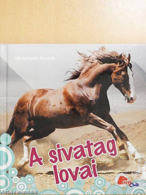 A sivatag lovai