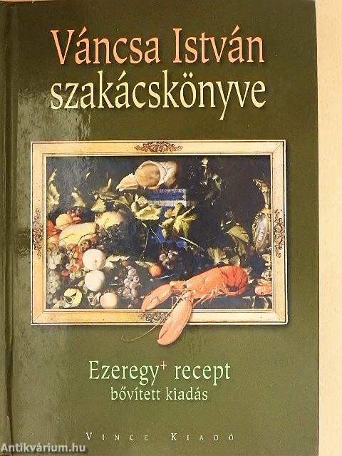 Váncsa István szakácskönyve