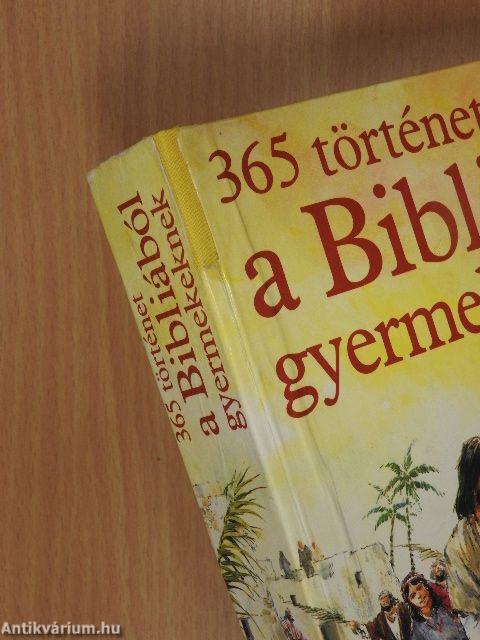 365 történet a Bibliából gyermekeknek