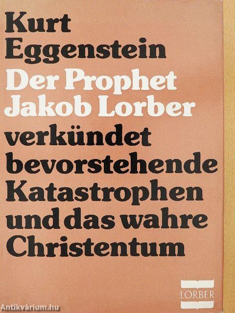 Der Prophet Jakob Lorber