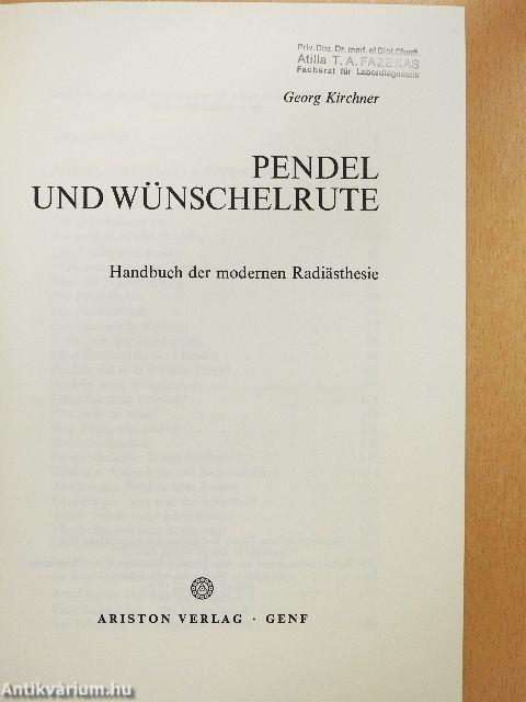 Pendel und Wünschelrute