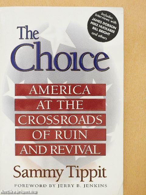 The Choice