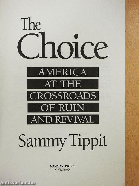 The Choice