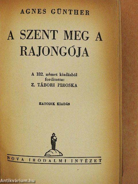 A szent meg a rajongója I-II.