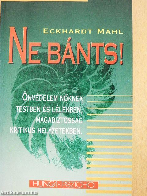 Ne bánts!