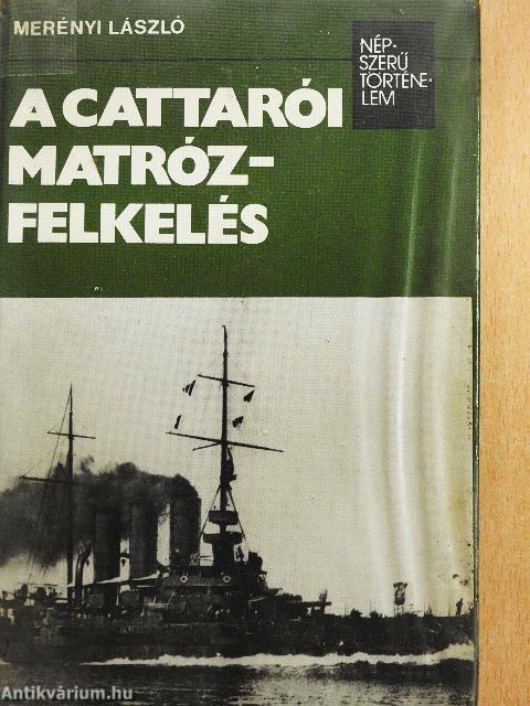 A cattarói matrózfelkelés