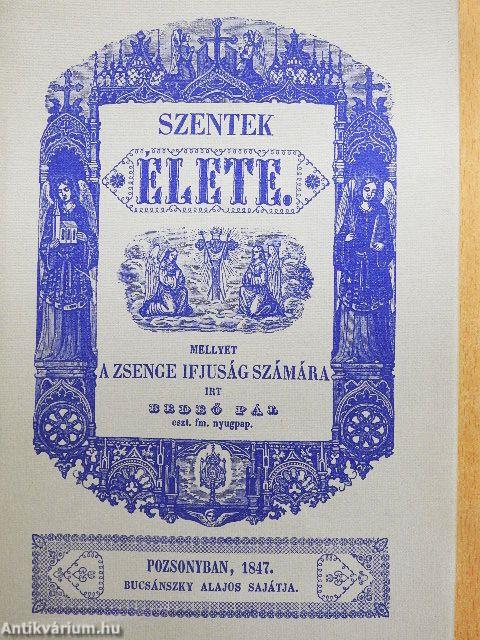 Szentek élete