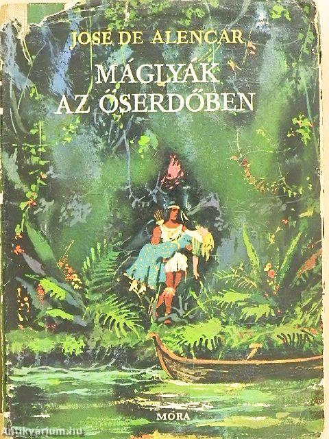 Máglyák az őserdőben