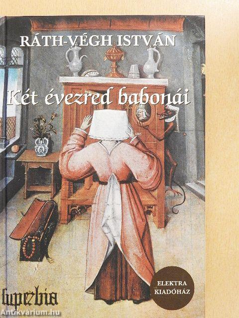 Két évezred babonái
