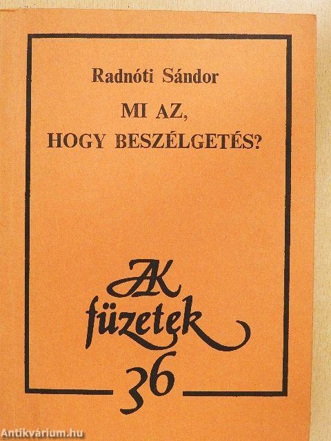 Mi az, hogy beszélgetés?