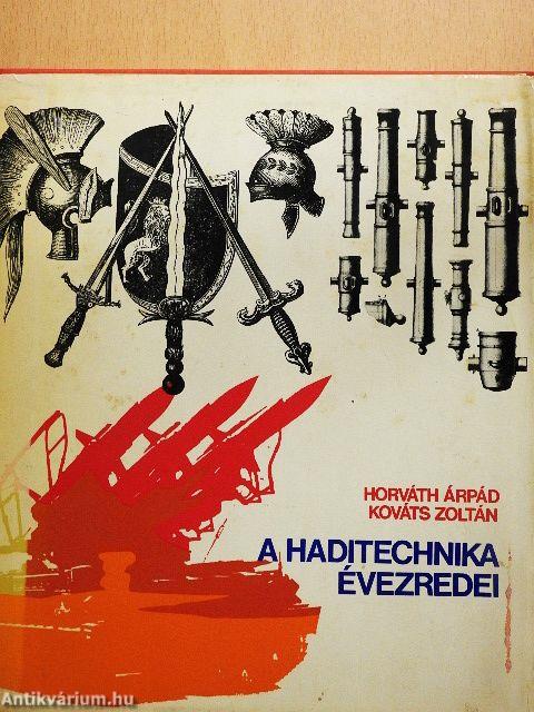 A haditechnika évezredei