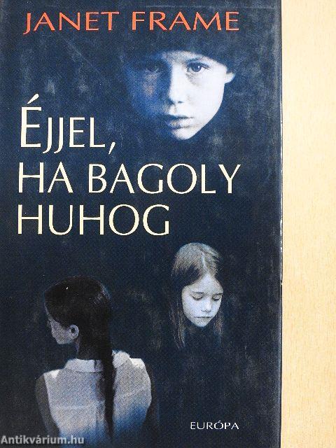 Éjjel, ha bagoly huhog