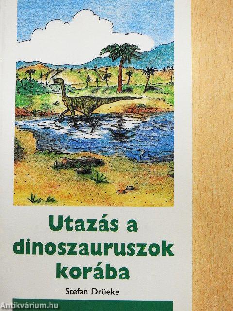Utazás a dinoszauruszok korába