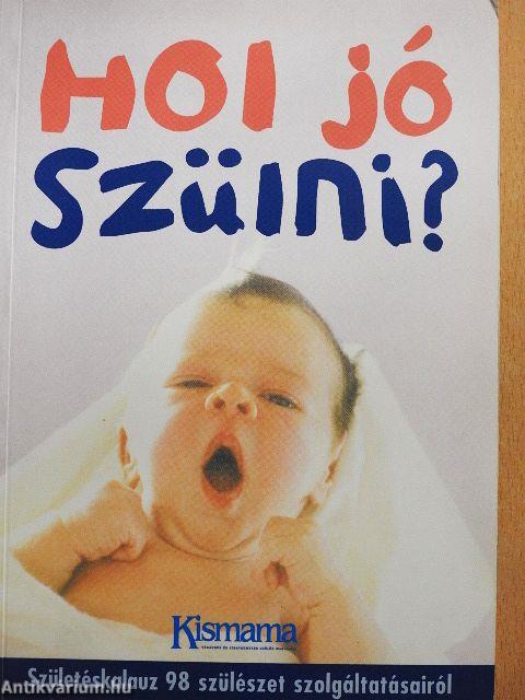 Hol jó szülni?