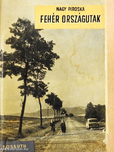 Fehér országutak