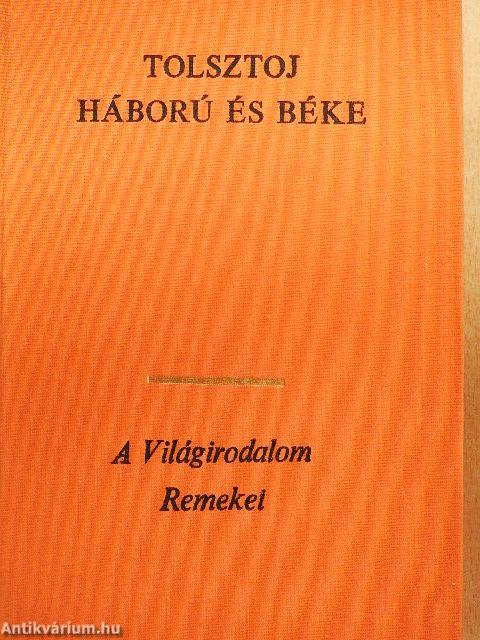 Háború és béke I-IV.