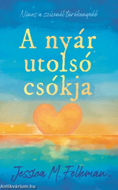 A nyár utolsó csókja