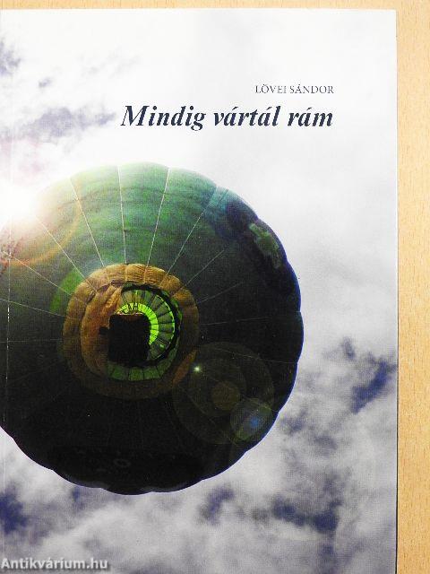 Mindig vártál rám