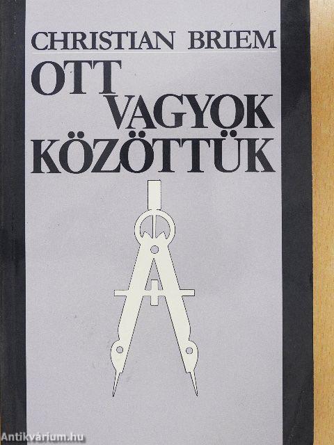 Ott vagyok közöttük