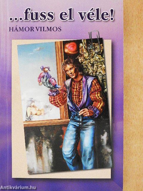 ...fuss el véle!