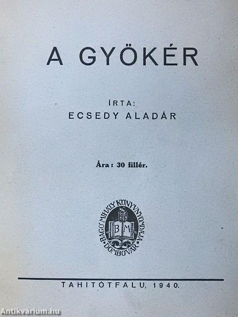 A gyökér