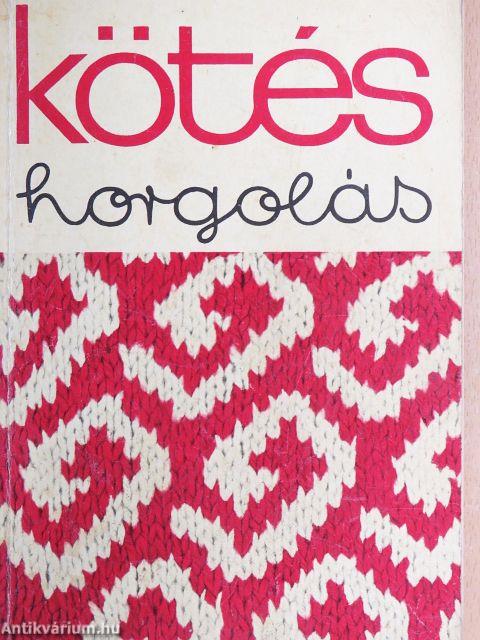 Kötés-horgolás 1972