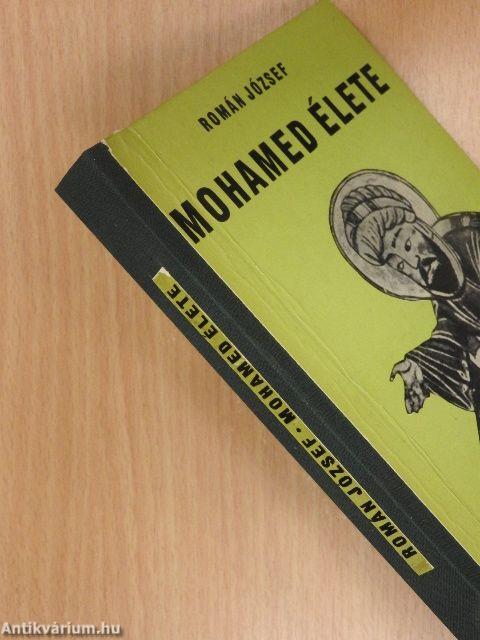 Mohamed élete