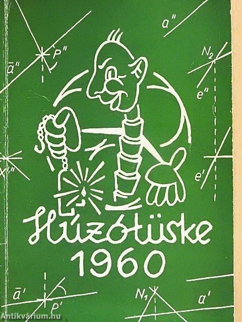 Húzótüske 1960