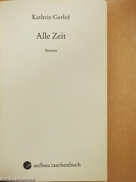 Alle Zeit