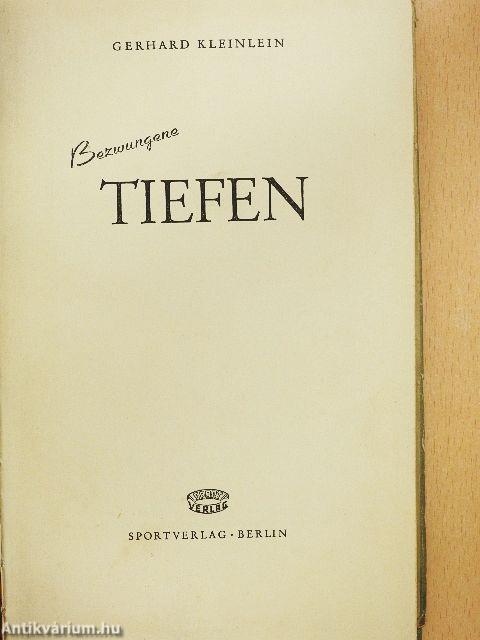 Bezwungene Tiefen