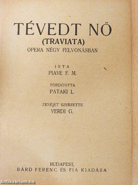 Tévedt nő (Traviata)