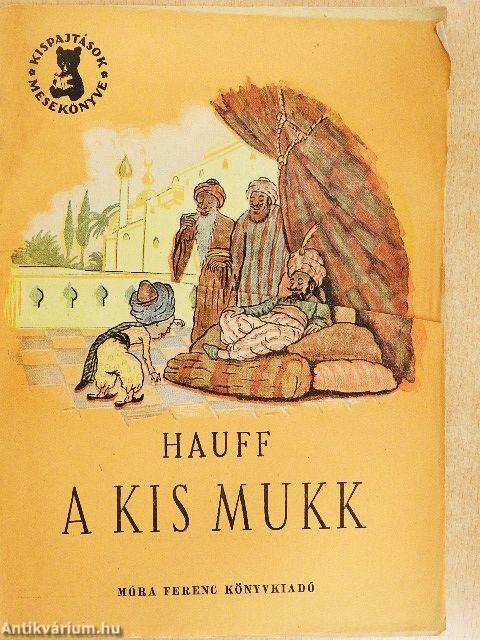 A kis Mukk