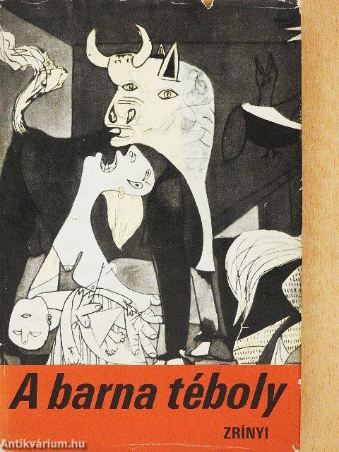 A barna téboly