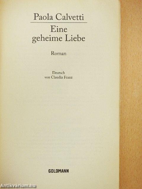 Eine geheime Liebe