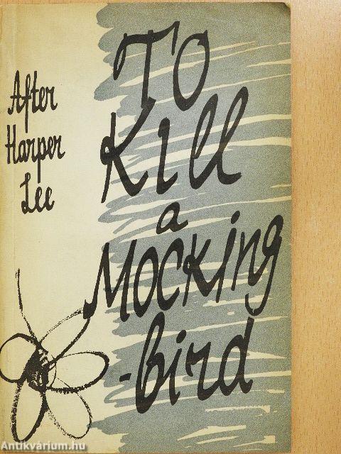 To Kill a Mockingbird