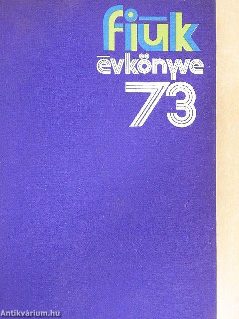 Fiúk Évkönyve 1973