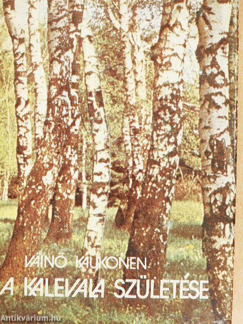 A Kalevala születése