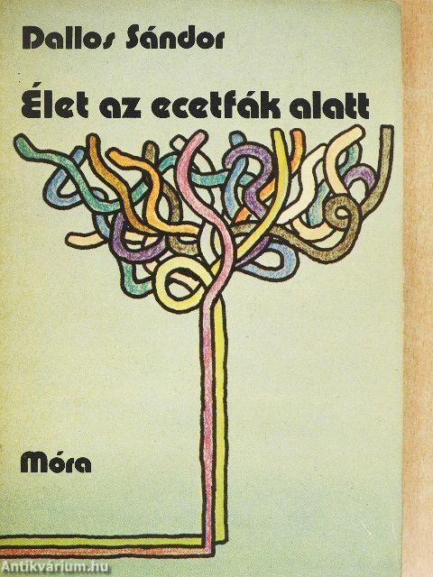 Élet az ecetfák alatt