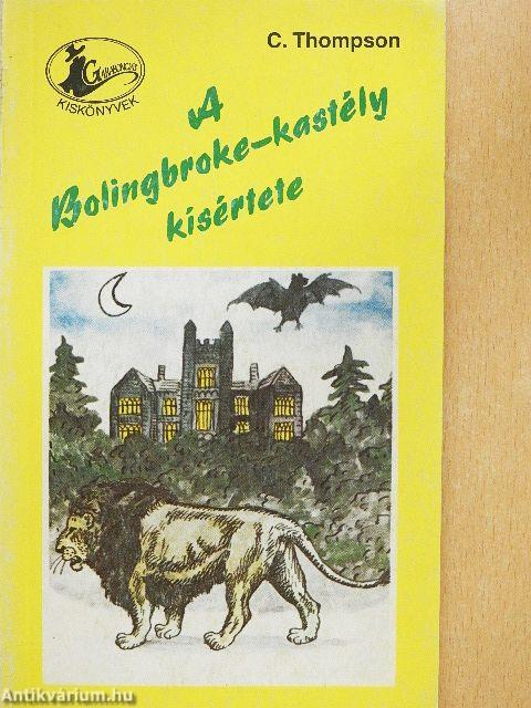 A Bolingbroke-kastély kísértete