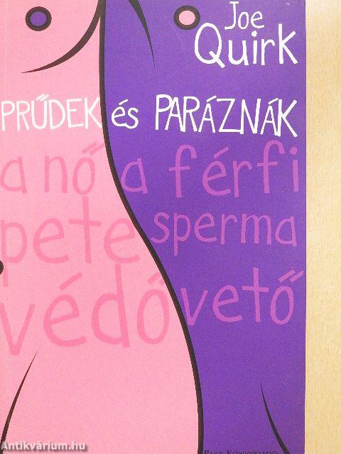 Prűdek és paráznák