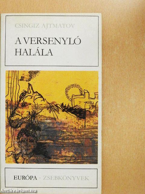 A versenyló halála