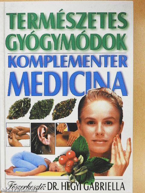 Természetes gyógymódok