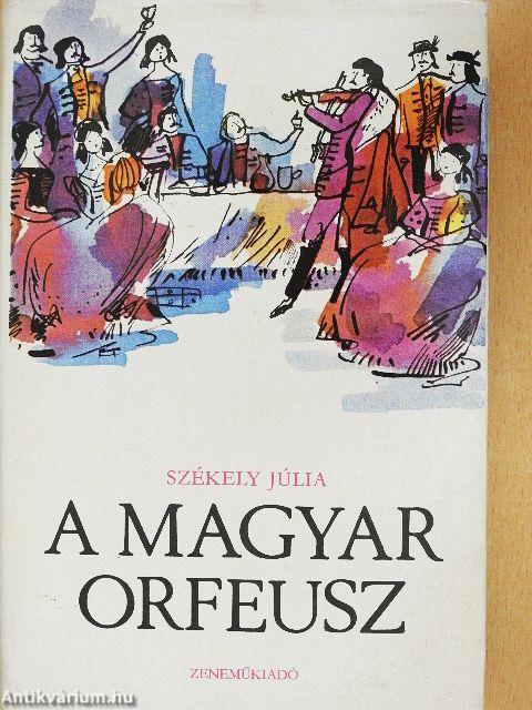 A magyar Orfeusz
