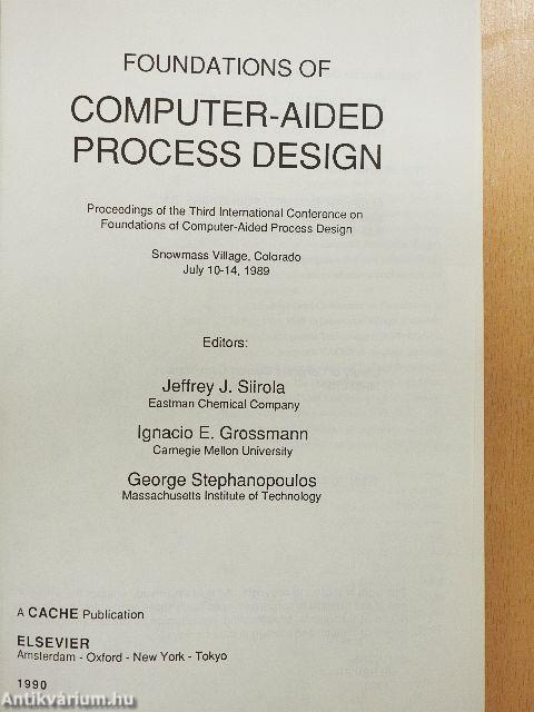 Foundations of Computer-Aided Process Design