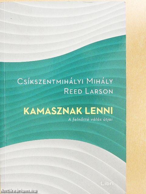 Kamasznak lenni