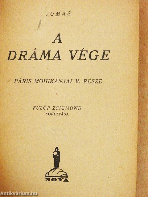 A dráma vége