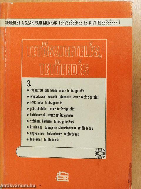 Tetőszigetelés, tetőfedés
