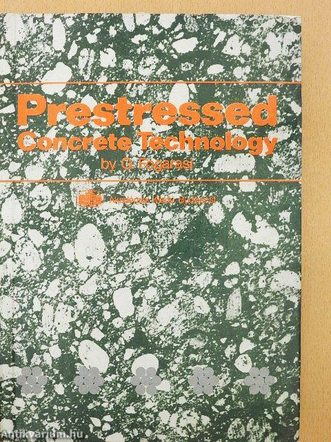 Prestressed Concrete Technology