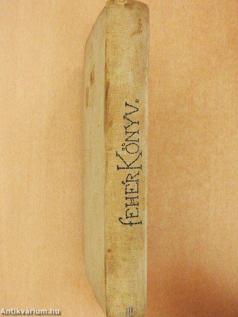 Fehér Könyv 1900. márczius
